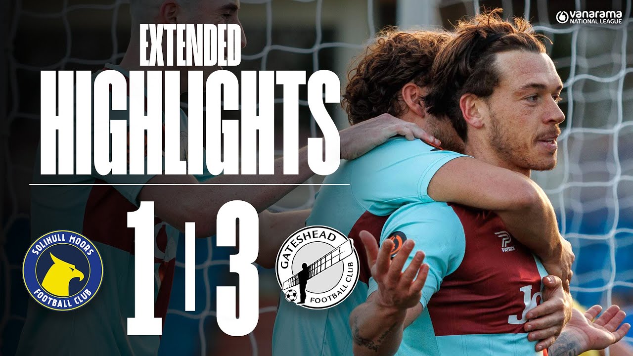 Hannant scores TWO penalties as Heed beat Moors | Solihull Moors 1-3 Gateshead | EXTENDED HIGHLIGHTS