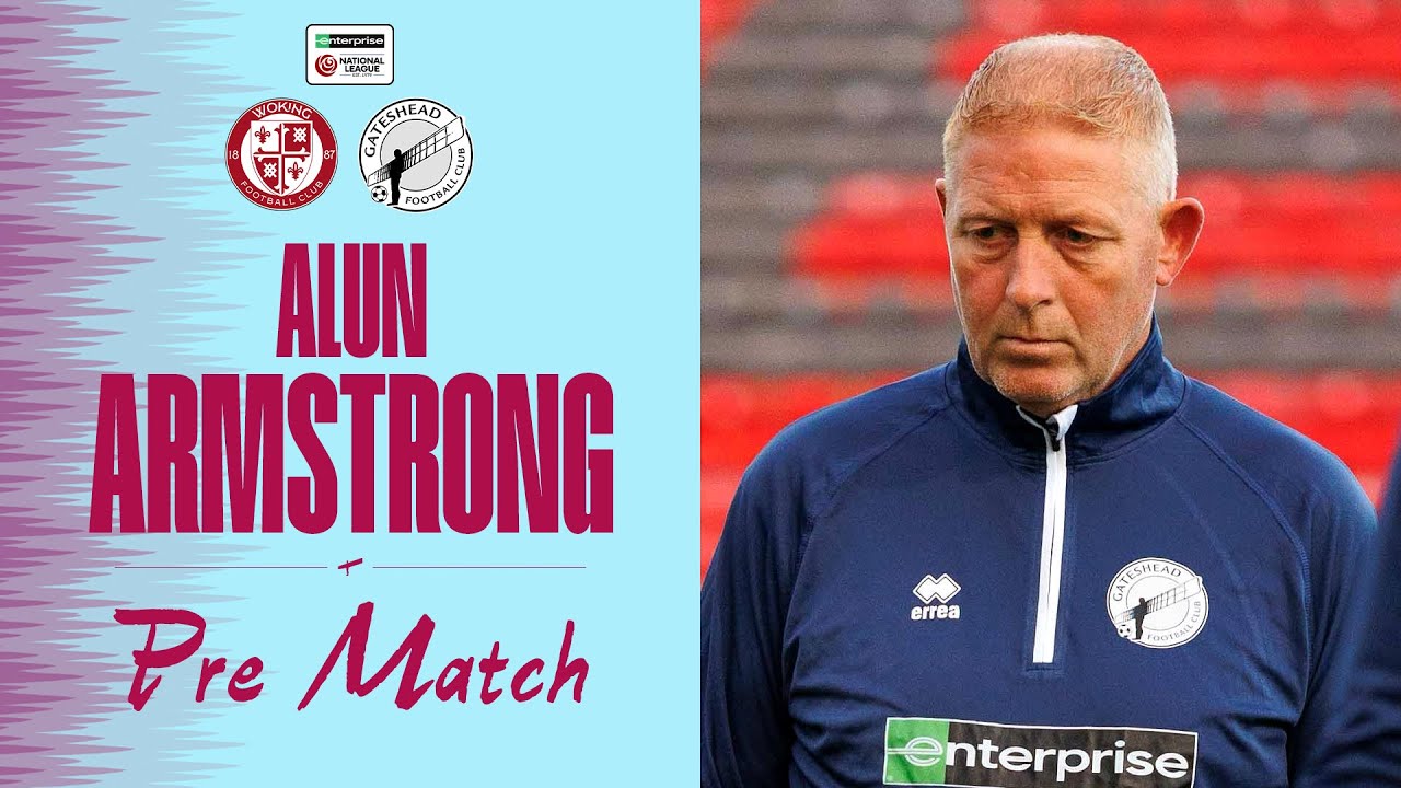 💬 “We’ve got to focus on us” | Alun Armstrong pre-Woking (A) | PRE-MATCH