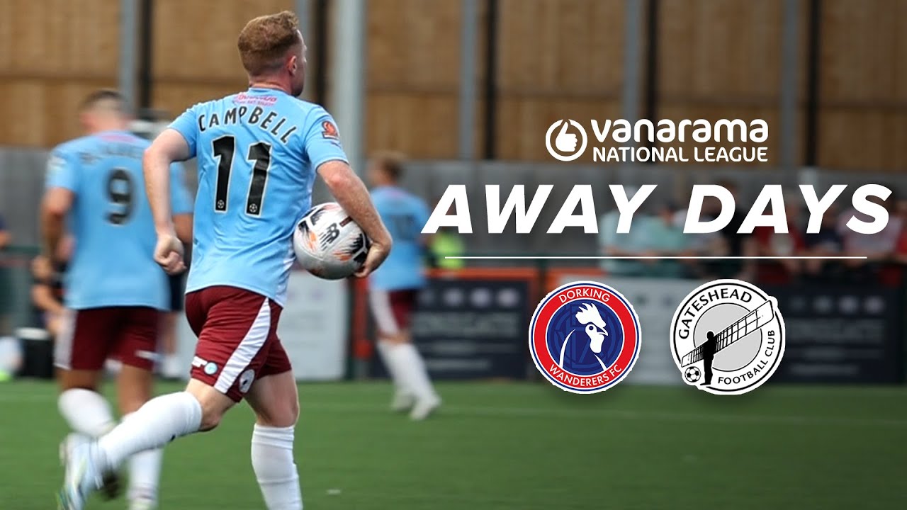 Adam Campbell nets third of the season in first defeat | Dorking Wanderers 2-1 Gateshead | AWAY DAYS