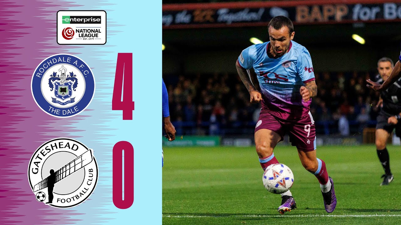 Gateshead defeated at Dale | Rochdale 4-0 Gateshead | HIGHLIGHTS